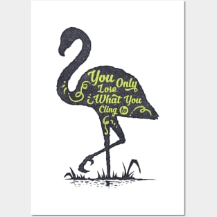 Flamingo silhouette with motivational words of wisdom Posters and Art